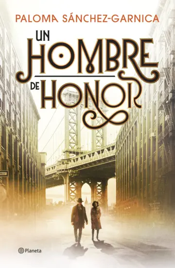 portada_un-hombre-de-honor_paloma-sanchez-garnica_202608041156